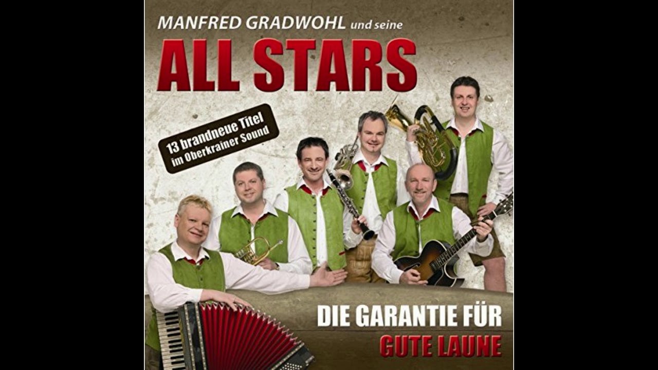 Manfred Gradwohl und seine ALL STARS - Goldene Heimat