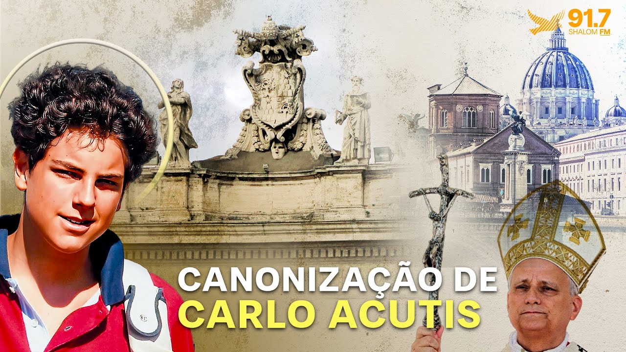 Canonização de Carlo Acutis | O Ciberapóstolo da Eucaristia | AO VIVO 07.09.2025