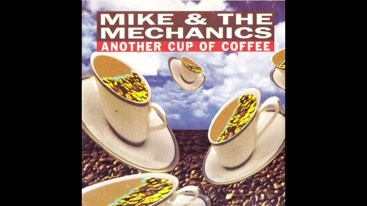 Mike + The Mechanics - Another Cup Of Coffee (Dead-Drop Remix)