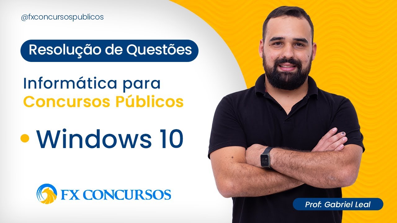 Resolução de Questões de Informática para concursos - Windows 10