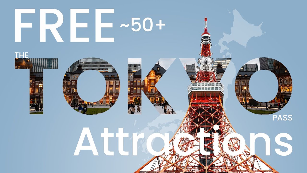 Japan &ndash; Ultimate Guide to The Tokyo Pass w/ FREE 50+ Attractions & Unlimited Subway Rides