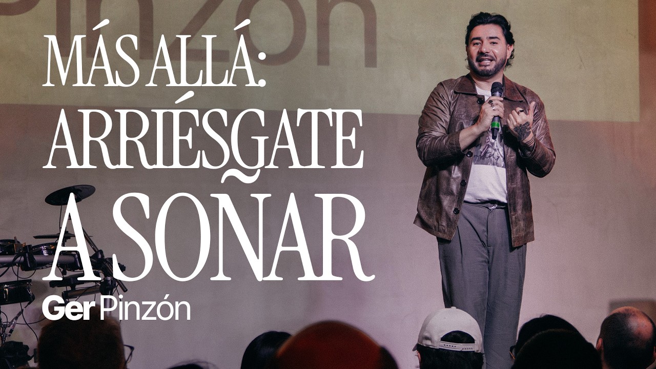 Más Allá: Arriésgate a soñar | Gerson Pinzón | Euphoria Church