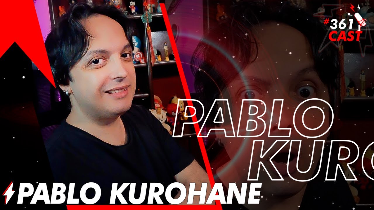 Pablo Kurohane - Conexões Cast #361🎙