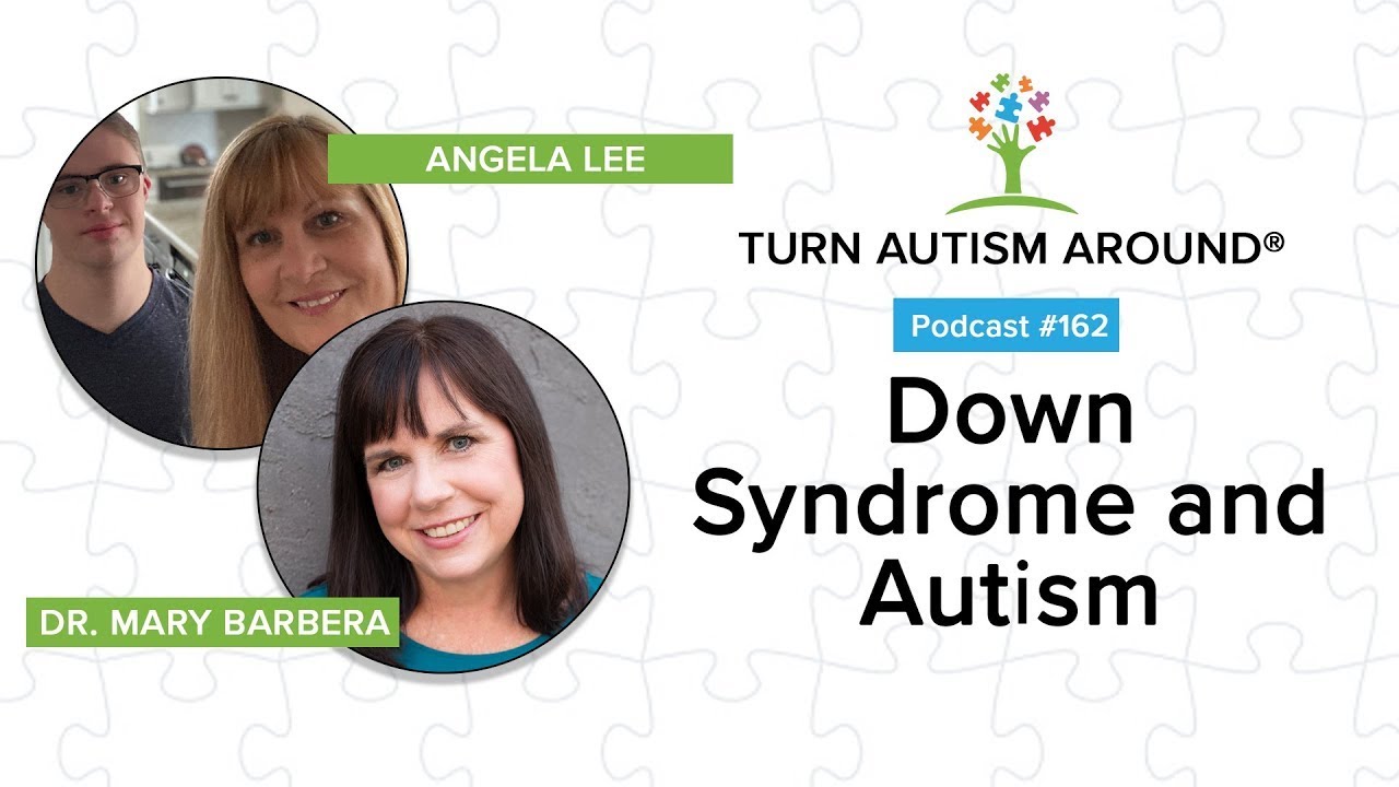 Down Syndrome and Autism with Angela Lee