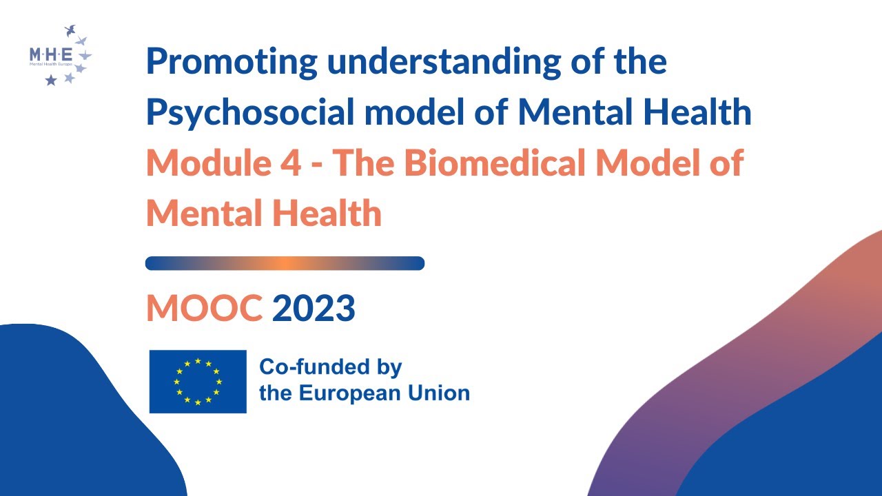 4. The Psychosocial Model of Mental Health - What is the Biomedical model?