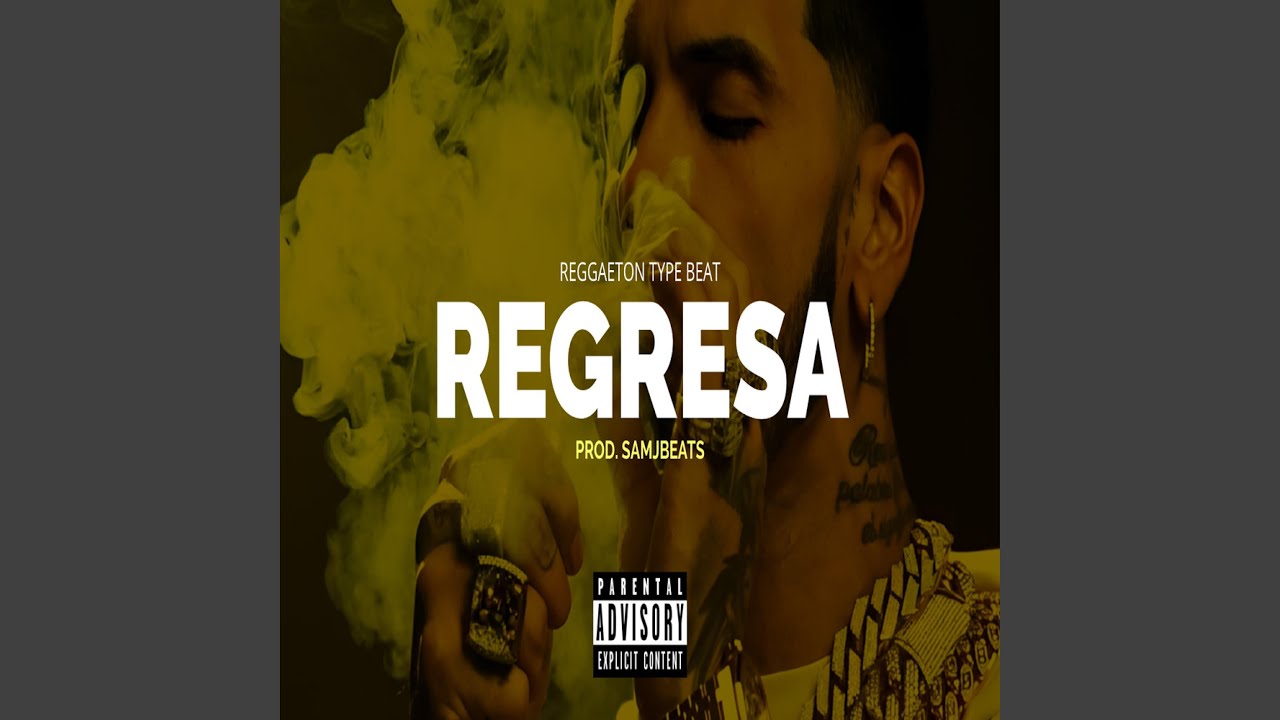 Regresa (Beat Reggaeton)