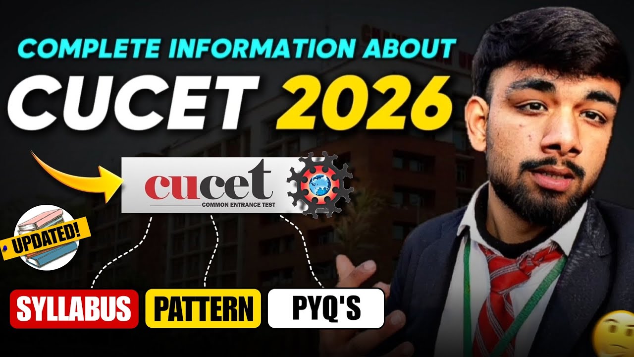 CUCET 2026 Syllabus & Exam Pattern: Don't Study Wrong Topics!