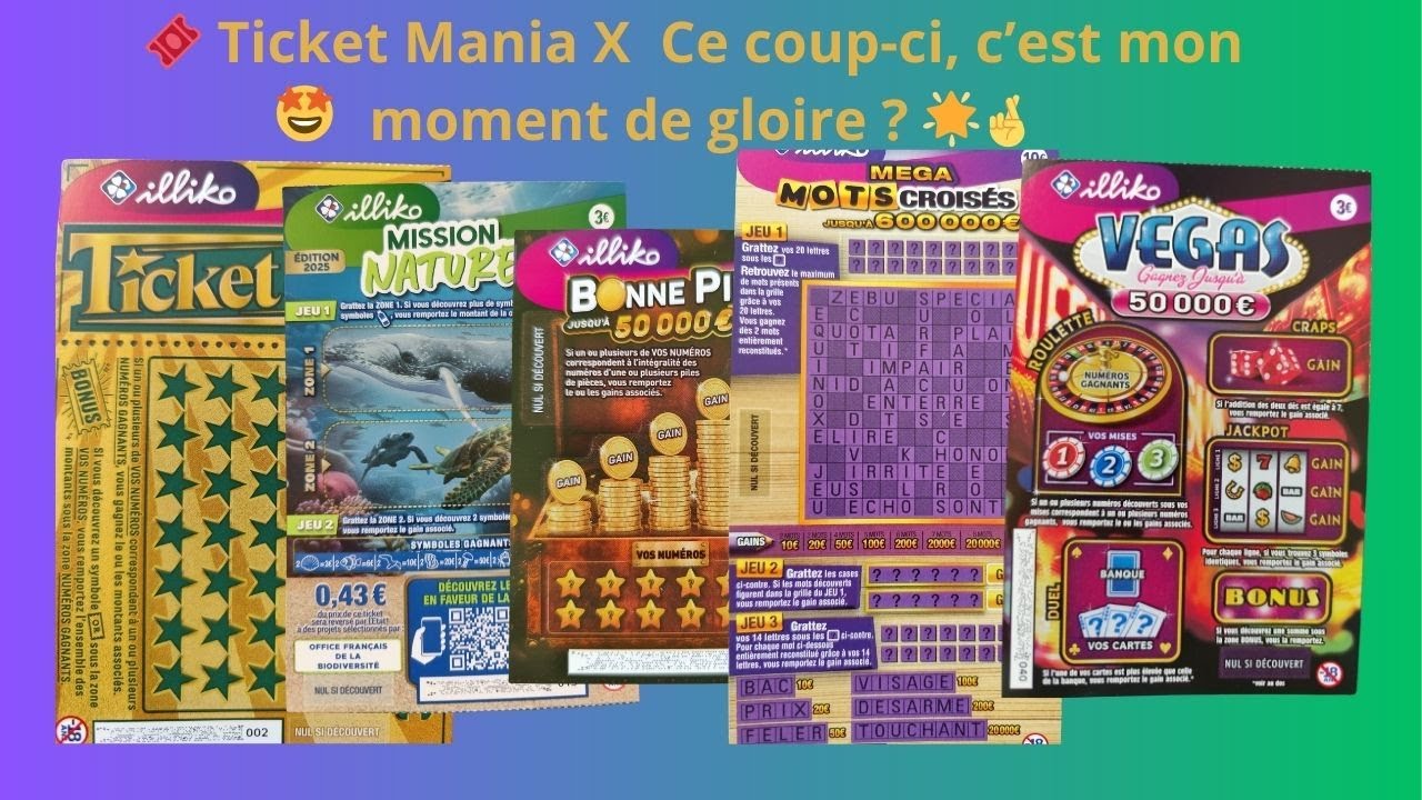 🎟️ Ticket Mania X  Ce coup-ci, c’est mon moment de gloire ? 🌟🤞
