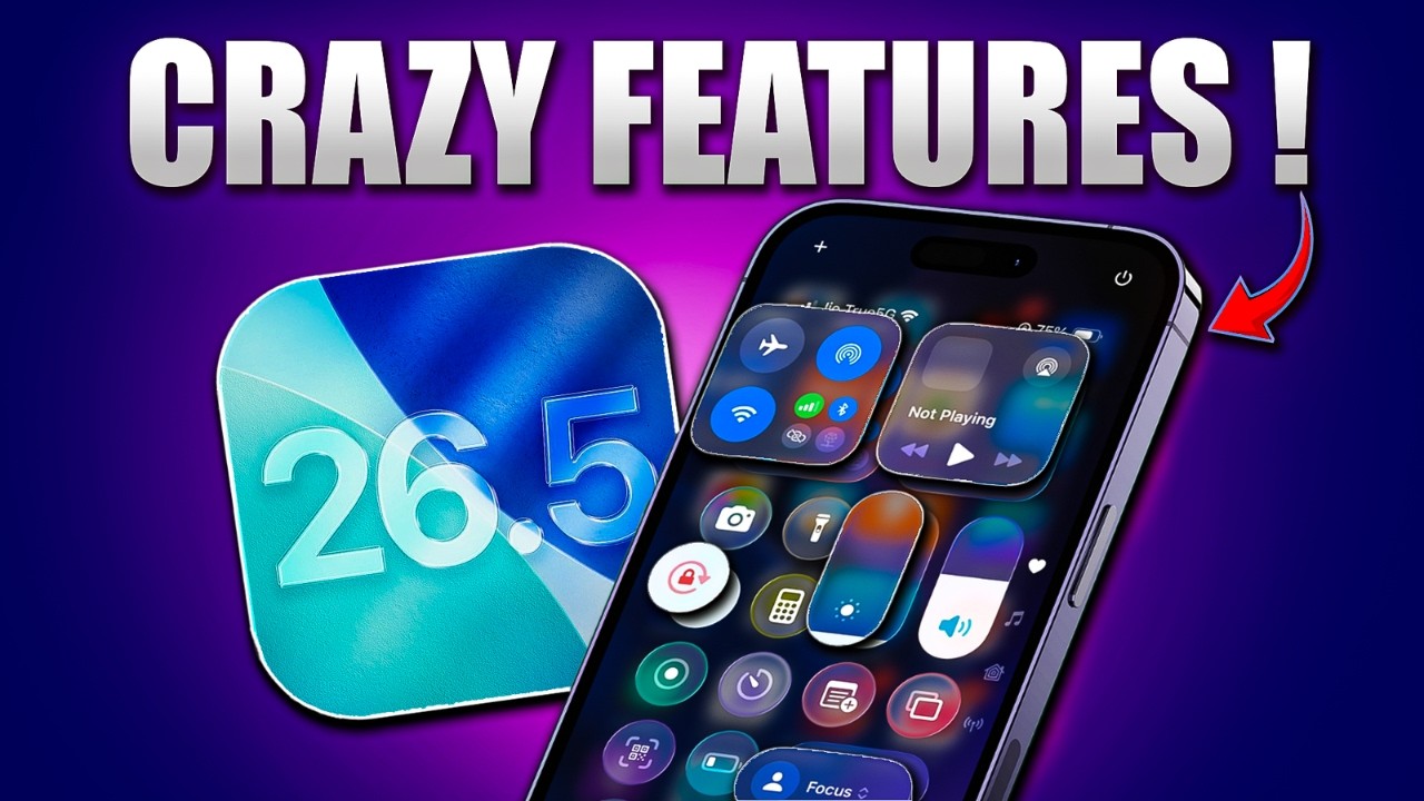 iOS 26.5 &ndash; Apple Just Unlocked 7 Hidden Features