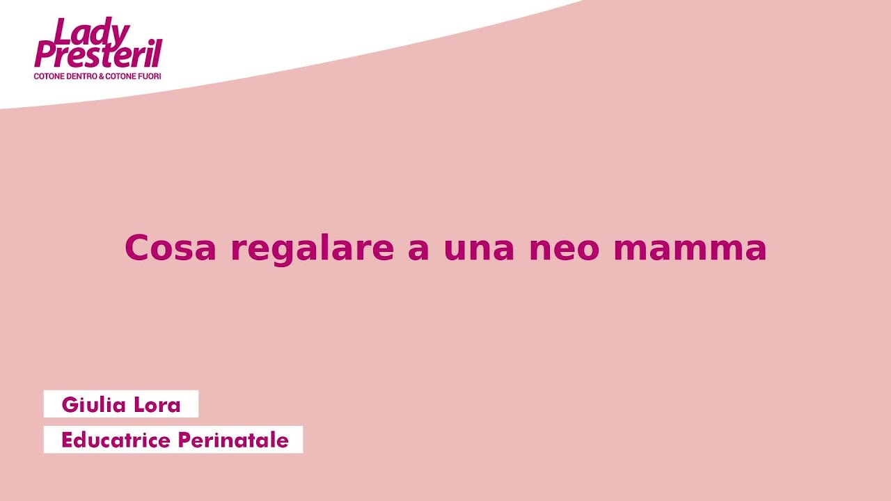 Cosa regalare a una neo mamma?