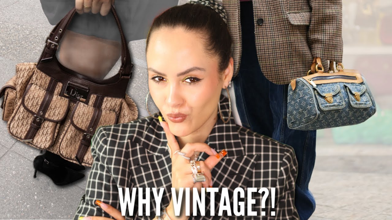 Why is Designer Vintage the HOT NEW Luxury?