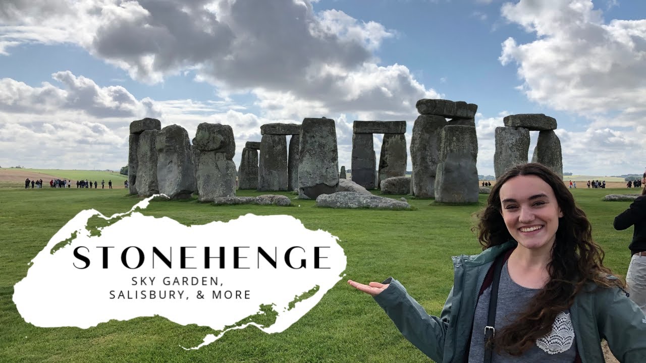 STUDY ABROAD Stonehenge, Sky Garden, Salisbury, & More!