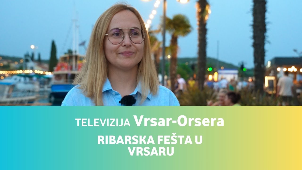 Televizija Vrsar - Orsera • Ribarska fešta u Vrsaru