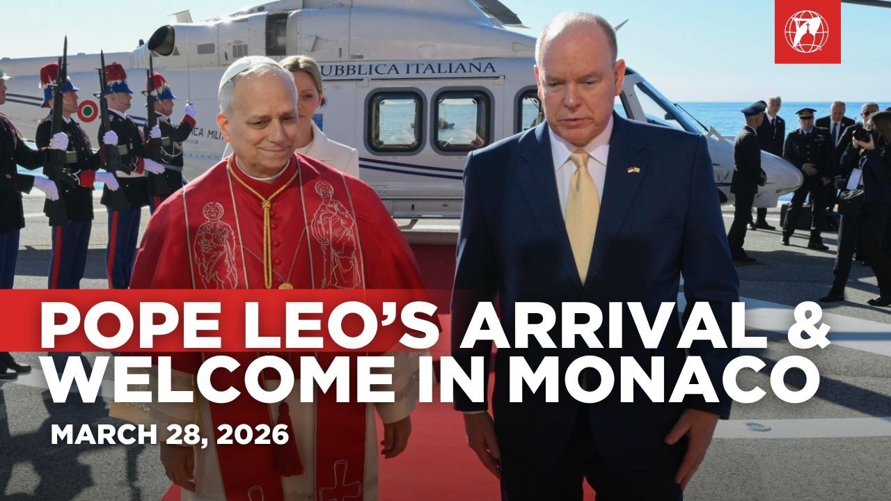 LIVE | Pope Leo XIV Arrives in Monaco and Welcome Ceremony | March 28, 2026