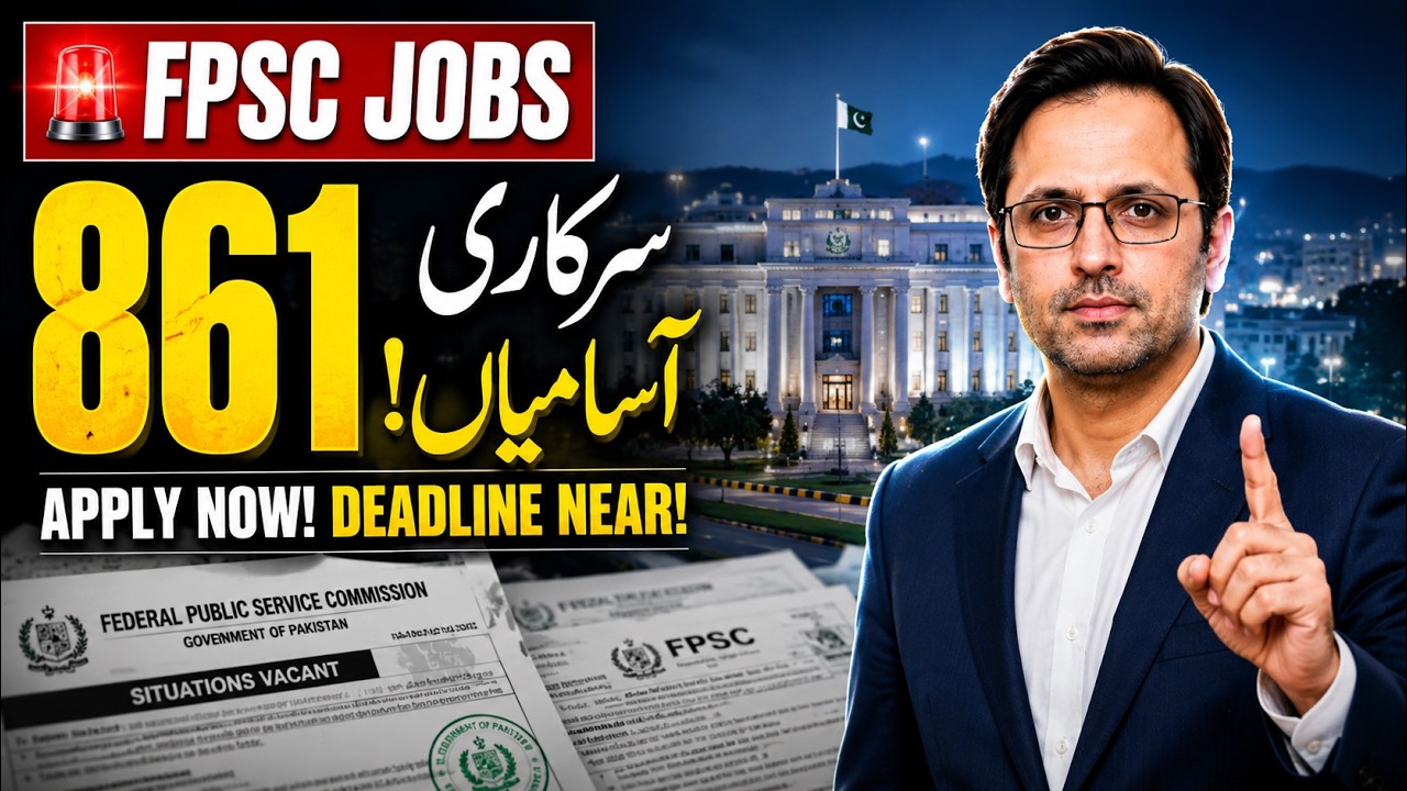 Why FPSC Government Jobs Are Pakistan's Most Wanted Career | Complete Guide 2026