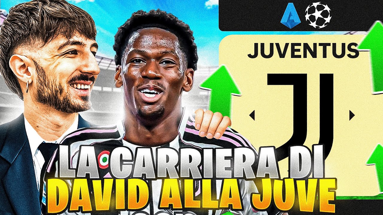 HO SIMULATO LA CARRIERA DI DAVID con LA JUVENTUS!