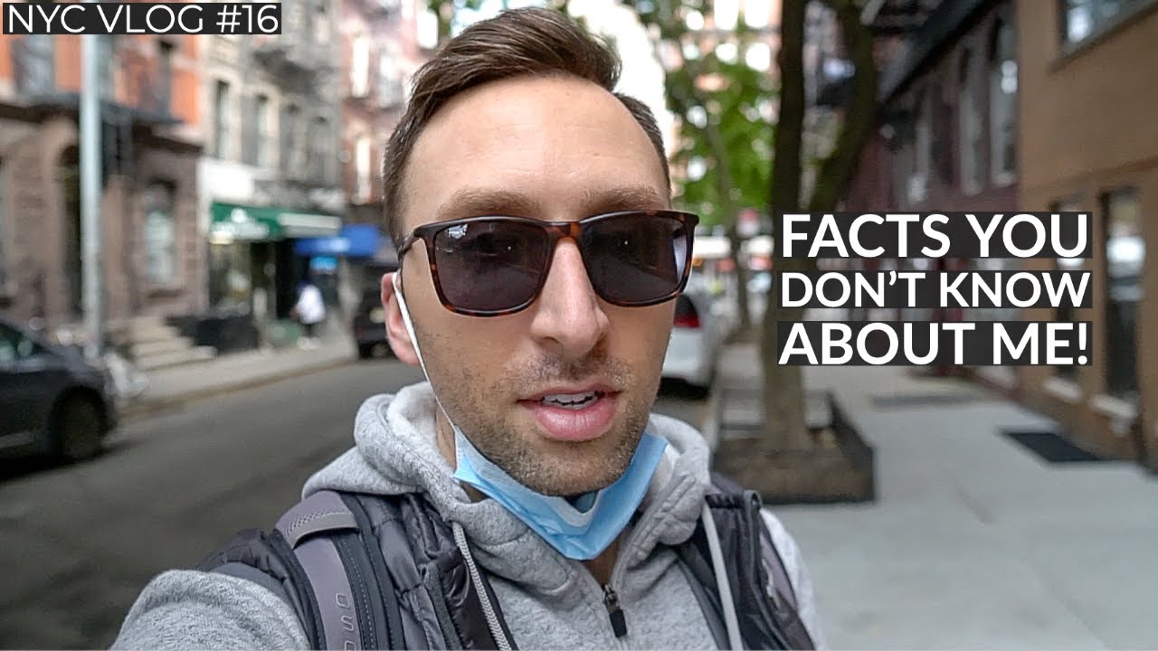 7 Interesting Facts About Me - NYC Vlog