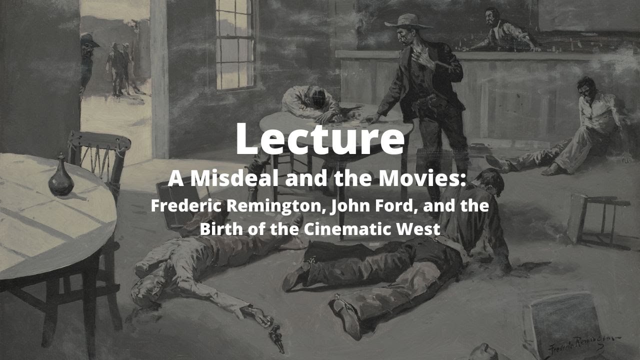 A Misdeal and the Movies | Sid Richardson Museum