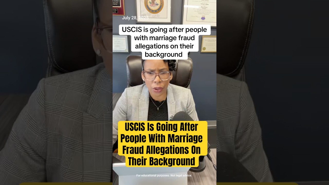 USCIS is Going After People with Marriage Fraud Allegations on Their Background