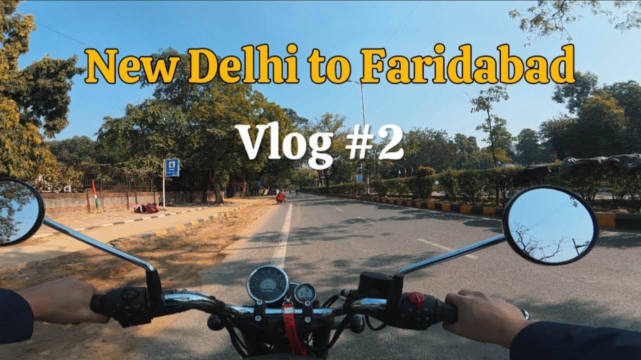 New Delhi to Faridabad | Meteor 350 Ride vlog 