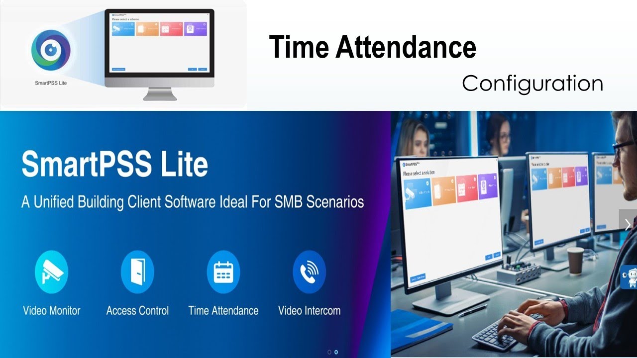 Dahua SmartPSS Lite Time Attendance Configution ,Dahua Technical configuration