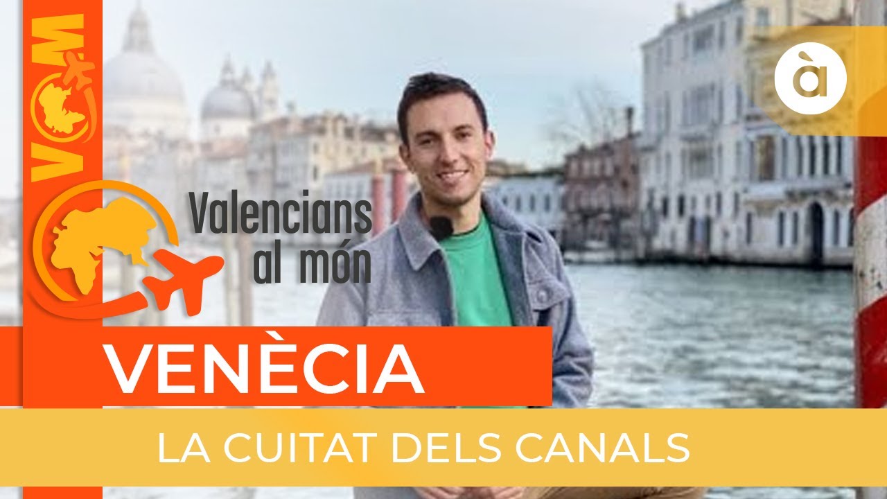 🌎 Valencians al món | Venècia (Itàlia)