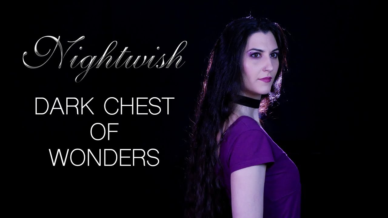 Nightwish - Dark Chest of Wonders (Cover by Angel Wolf-Black)