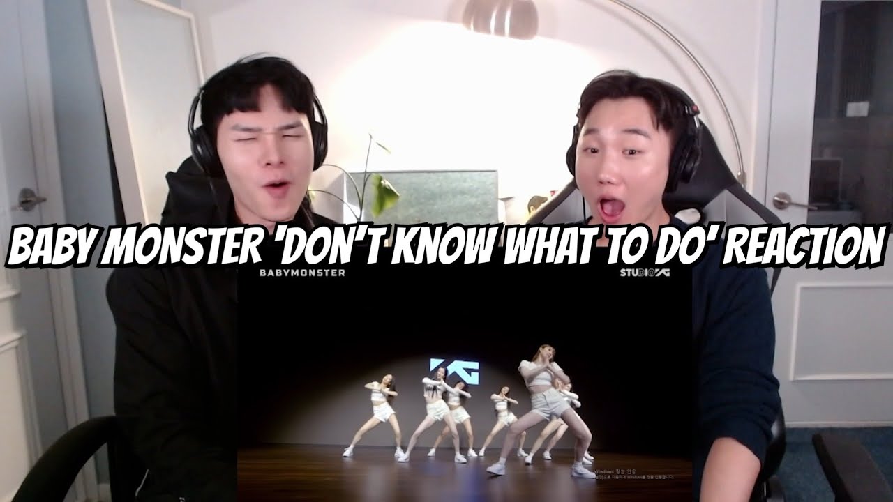 [ENG] BABYMONSTER - ‘Don't Know What To Do’ REACTION | 베이비 몬스터 'Don't Know What To Do' 리액션