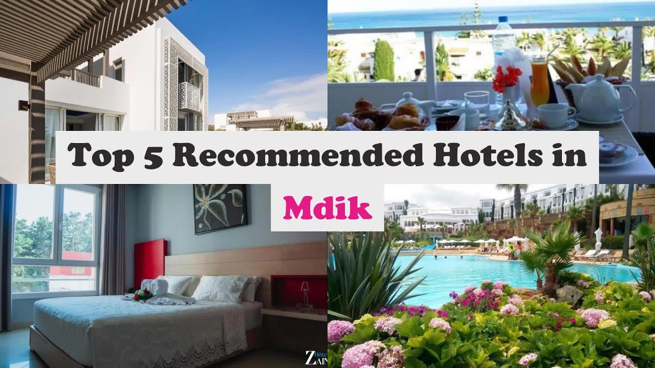 Top 5 Recommended Hotels In M'dik | Best Hotels In M'dik