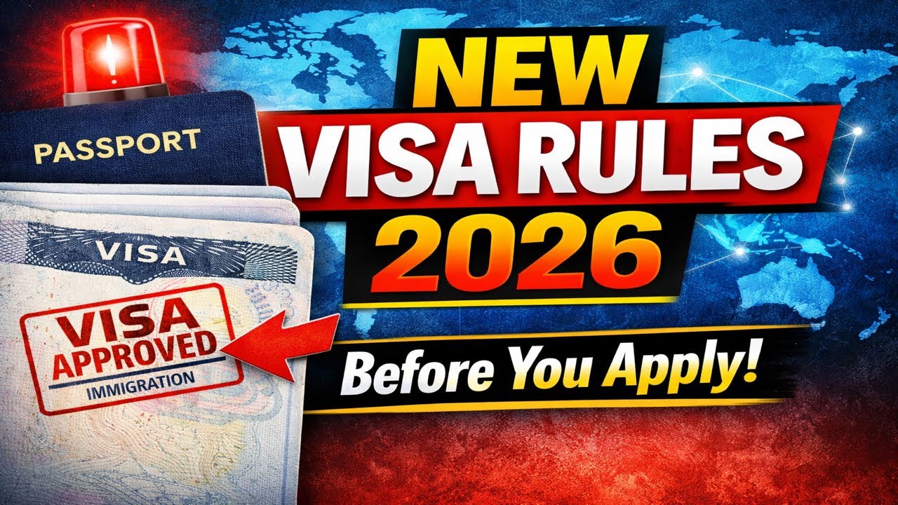 2026 Visa Rule Changes You MUST Know Before Applying (Avoid Rejection!)