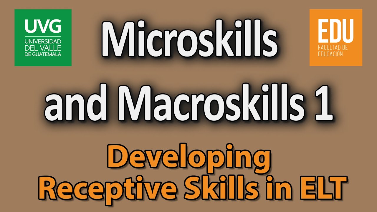 Microskills and Macroskills for Listening - Part 1