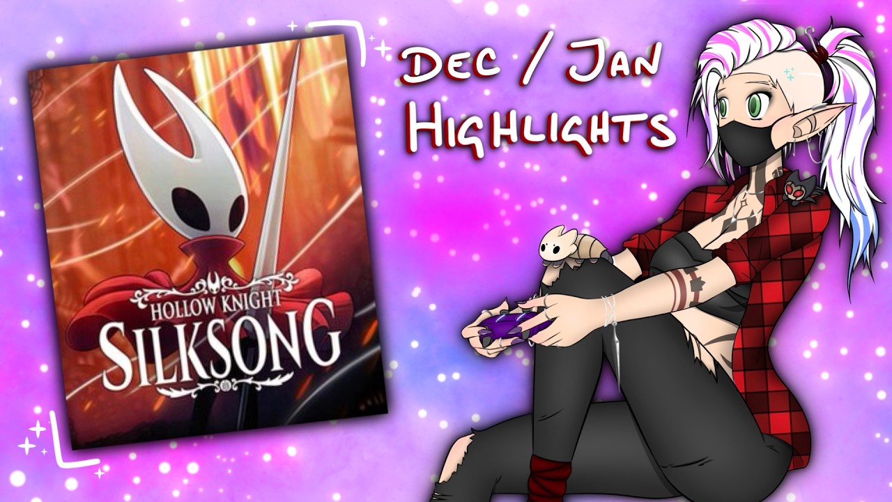 Dec-Jan Silksong Highlights