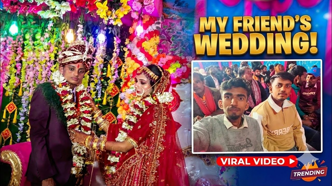 MY FRIEND'S WEDDING WENT VIRAL! 😱🔥 | You Won't Believe This Shaadi