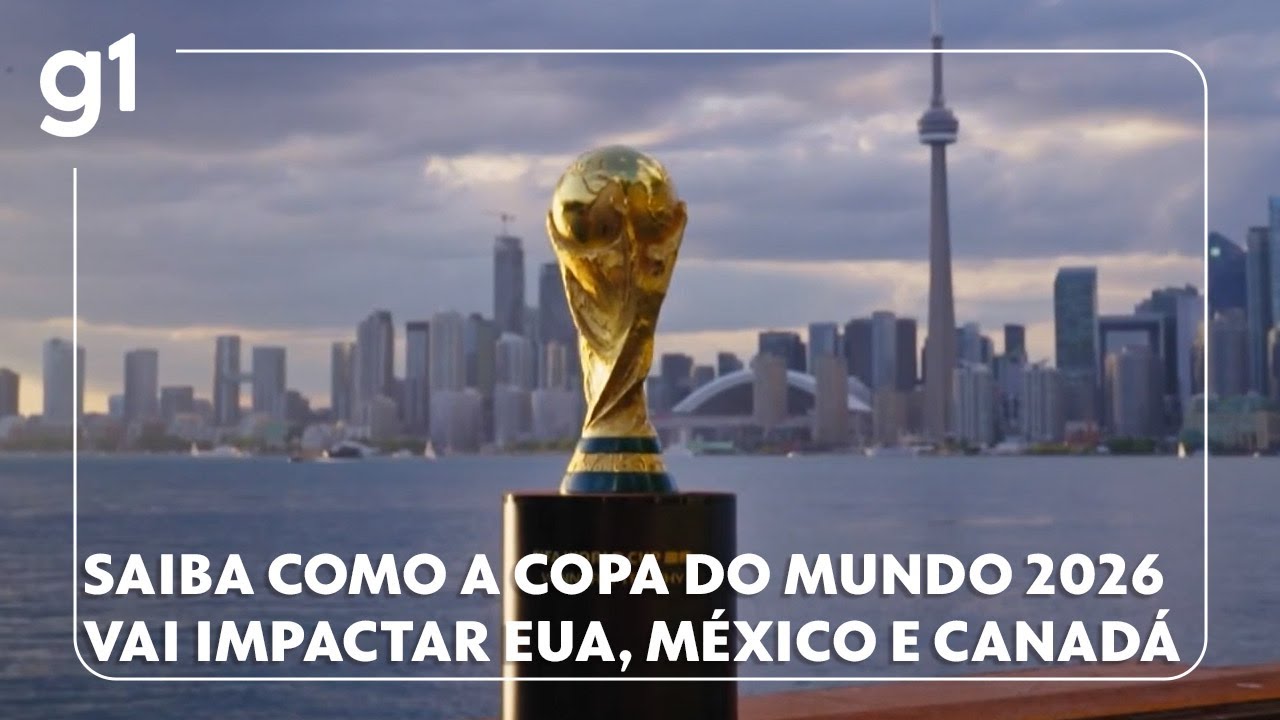 Saiba como a Copa do Mundo de 2026 vai impactar a economia dos EUA, M&eacute;xico e Canad&aacute;