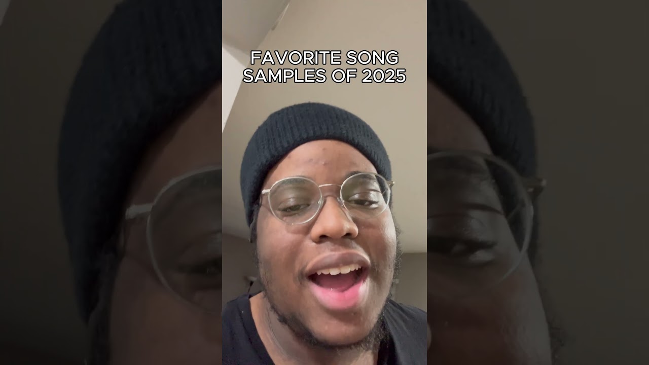 Favorite Popular Song Samples of 2025!