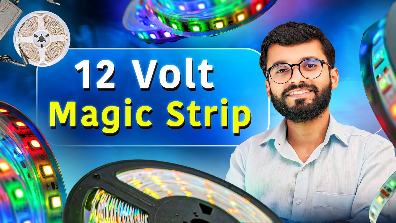 12 VOLT MAGIC STRIP