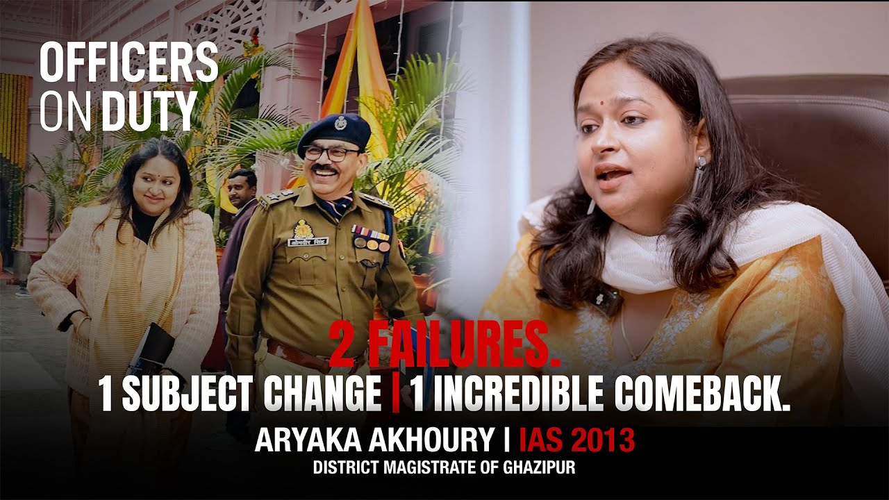 12 Years of an IAS Officer in India | Aryaka Akhoury District Magistrate of Ghazipur | E259