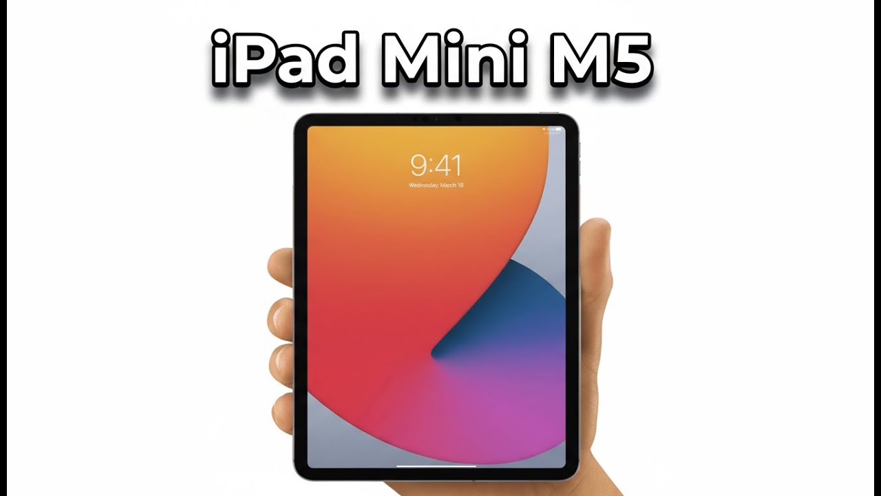 Дата выхода, цена и новый OLED-дисплей Apple iPad Mini M5 (2026)?