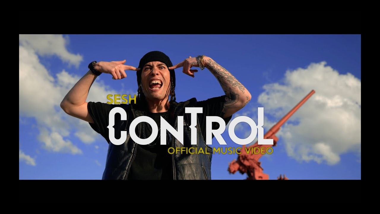 Sesh - Control (Official Music VIdeo)