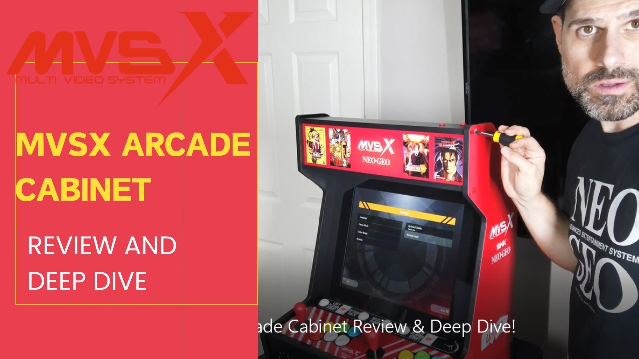 How to Review and Deep Dive into the SNK MVSX Arcade Cabinet ?