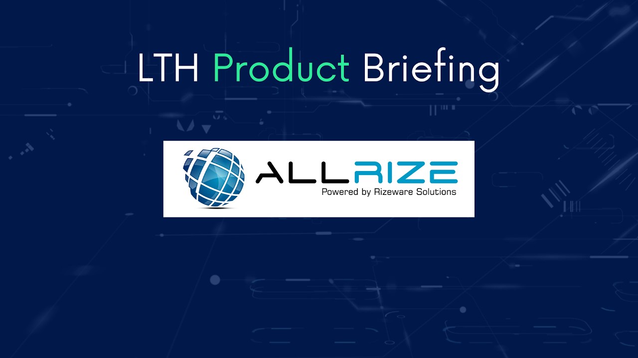 LTH Product Briefing - AllRize 2026 Update