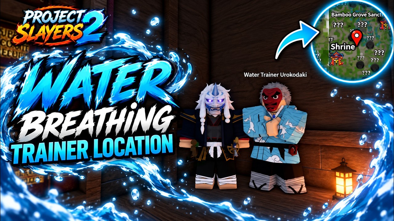 ГДЕ НАЙТИ ТРЕНЕРА ДЫХАНИЯ ВОДЫ В PROJECT SLAYERS 2 ROBLOX