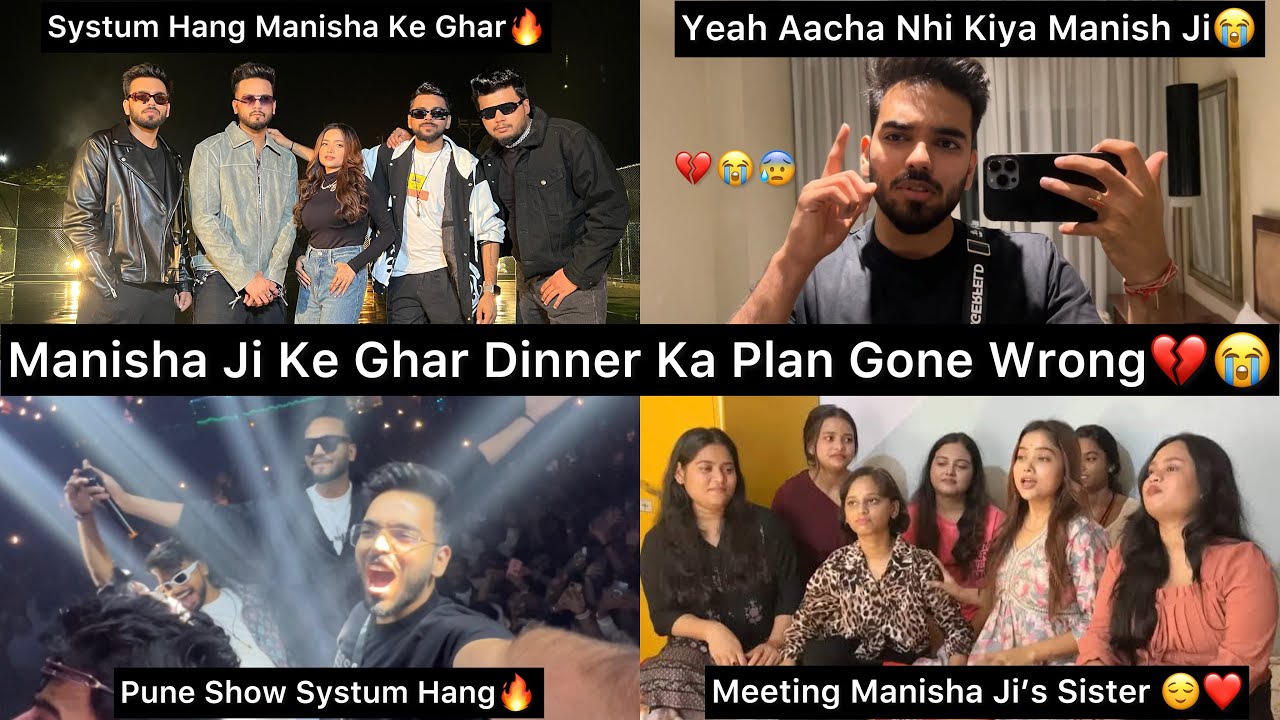 Manisha Ji Ke Ghar Dinner Ka Plan Gone Wrong 💔😭|| Manisha Ji Ne Aacha Nhi Kiya🤧😰