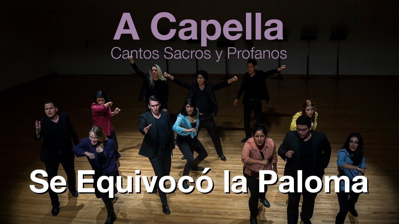 Guastavino, Se equivocó la paloma, Ensamble Escénico Vocal del Sistema Nacional de Fomento Musical