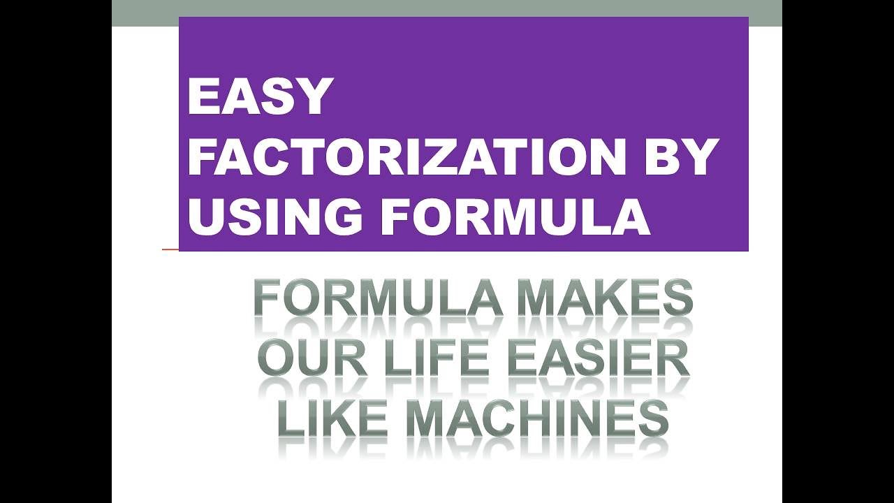 Factors by using basic formula 🆎