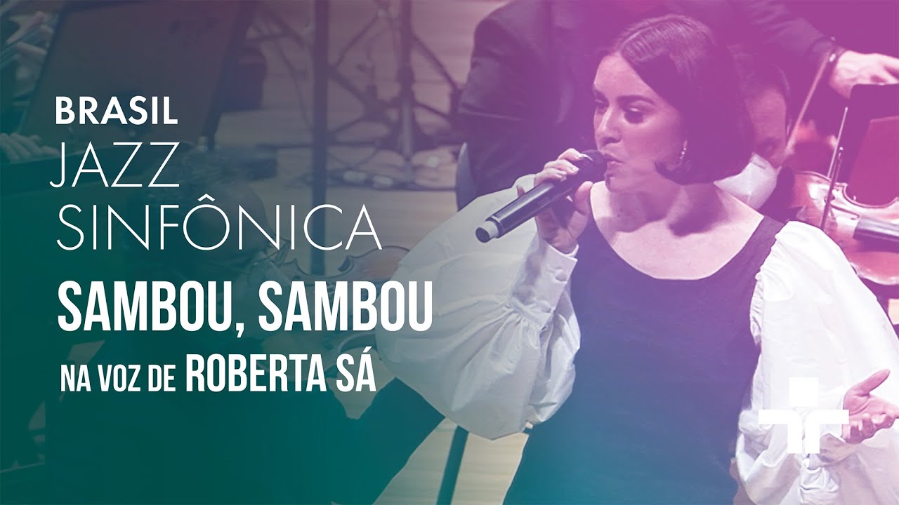 Sambou Sambou na voz de Roberta Sá