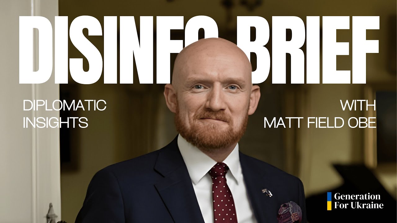 Мнение британского посла о политической коммуникации (Disinfo Brief #4)
