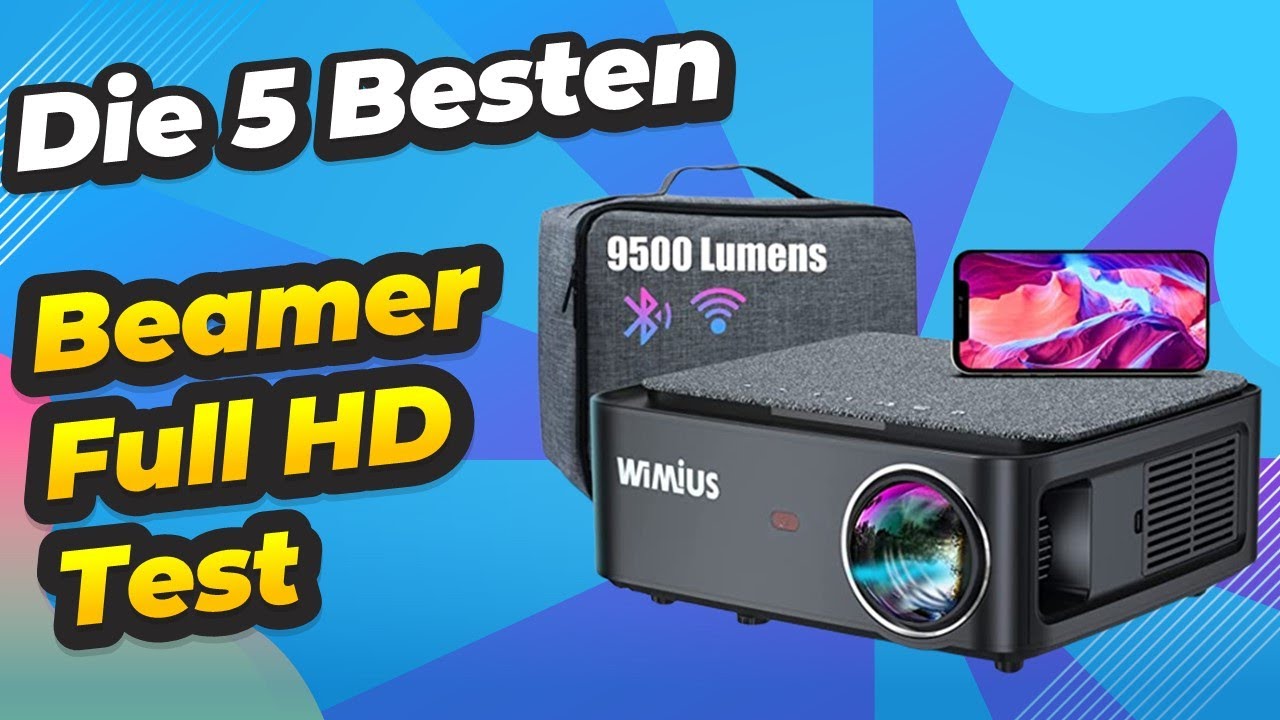 Die 5 Besten Beamer Full HD Test 2023
