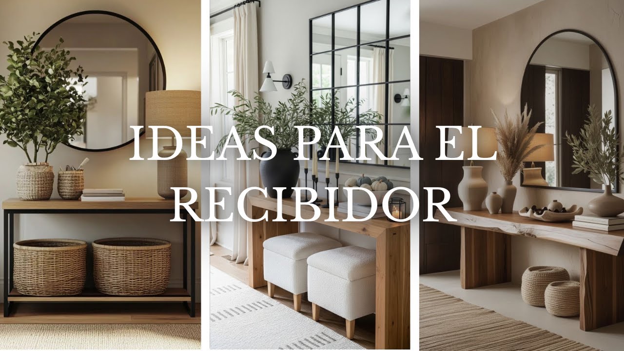 IDEAS PARA DECORAR EL RECIBIDOR 🏠 ELEGANCIA EN NUESTRO HOGAR