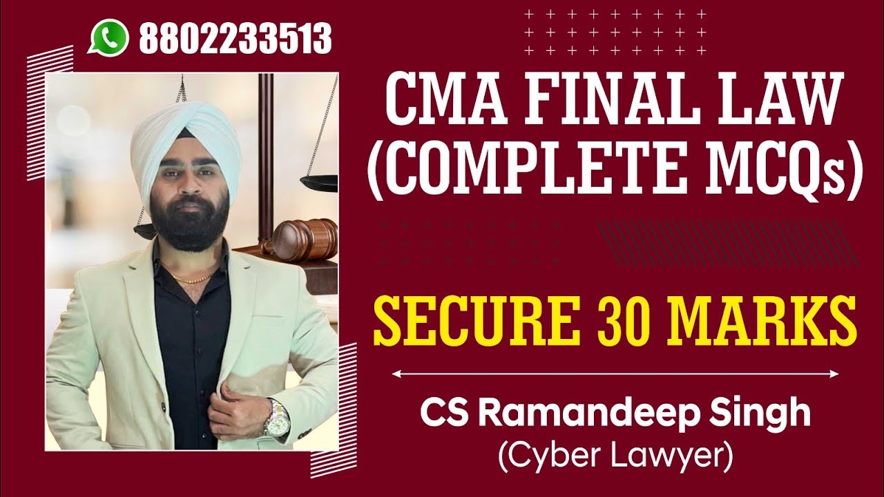 CMA FINAL LAW [COMPLETE MCQs] - FOR JUNE/DEC 25 BY CS RAMANDEEP SINGH